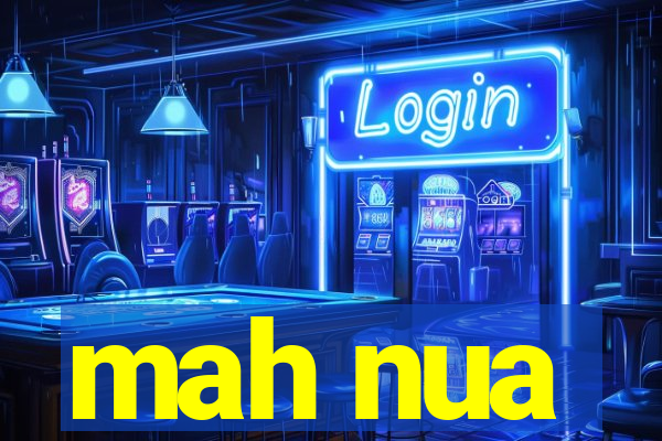 mah nua
